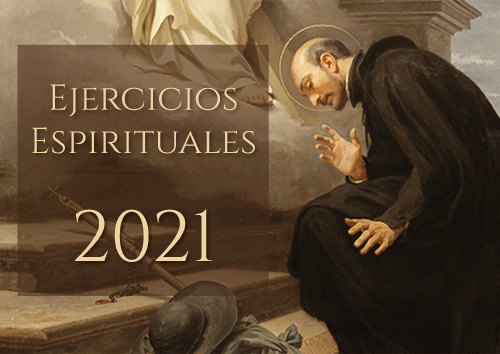 ejercicios espirituales 2021